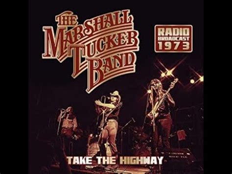 take the highway lyrics|marshall tucker youtube.